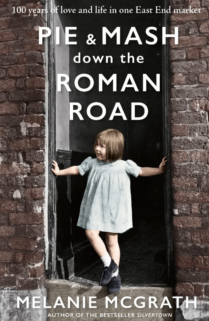 Pie and Mash down the Roman Road book cover
