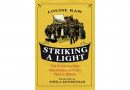 Striking a Light by Louise Raw, book cover.