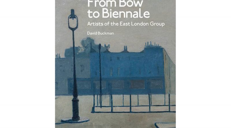 Book front cover of Bow to Bienalle, East London Group, by David Buckman