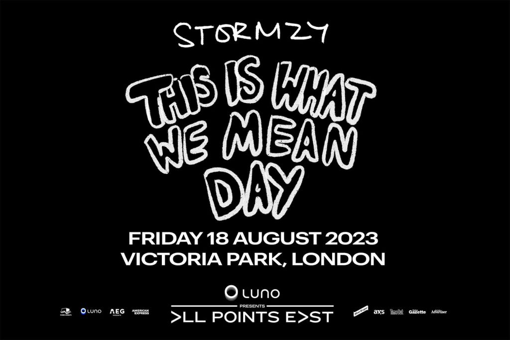 Poster for Stormzy's 'This Is What We Mean Day', All Points East Festival 2023.