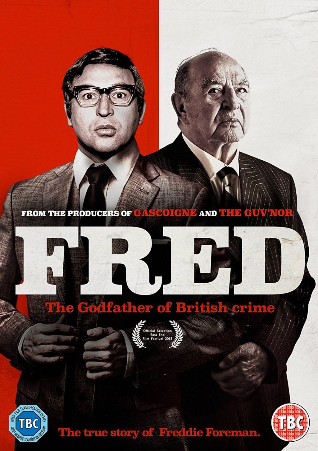 East End gangster Freddie Foreman's biopic, 'Fred'