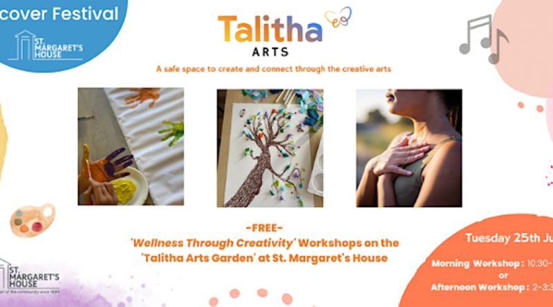 Poster for Talitha Arts workshops at St Margaret's House