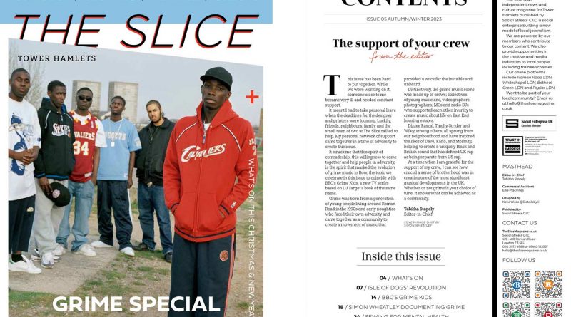 Front cover and Editor's Letter of The Slice Tower Hamlets, the Grime Special.